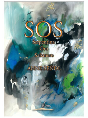 SOS Serpentina, Oro, Sabanero
