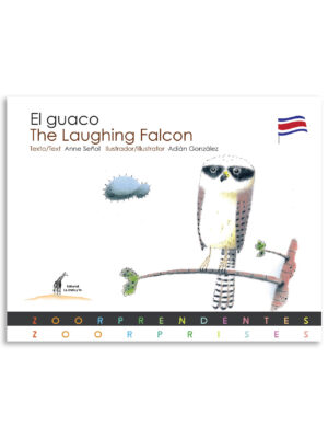 El guaco/ The Laughing Falcon
